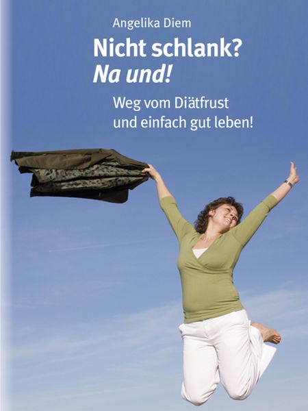 Produktbild: Nicht schlank? na und!