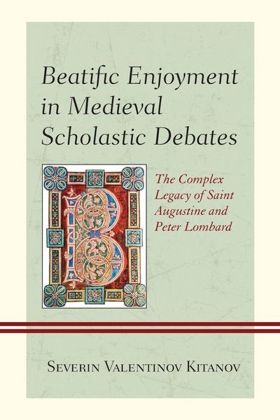 Produktbild: Beatific Enjoyment in Medieval Scholastic Debates