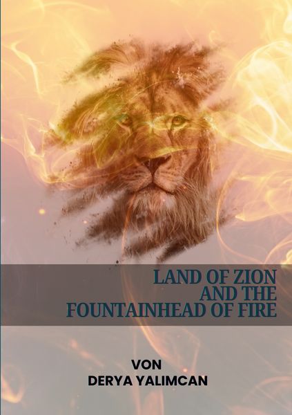 Produktbild: Land of Zion and the Fountainhead of Fire