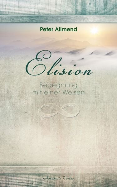 Produktbild: Elision - Begegnung mit einer Weisen
