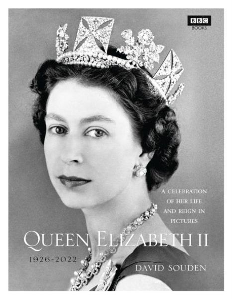 Produktbild: Queen Elizabeth II: A Celebration of Her Life and Reign in Pictures