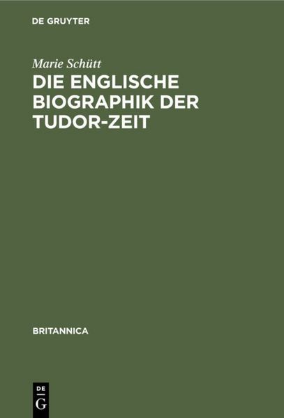 Produktbild: Die englische Biographik der Tudor-Zeit