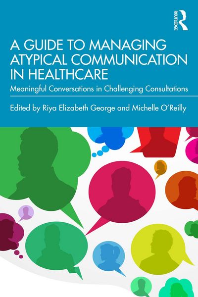 Produktbild: A Guide to Managing Atypical Communication in Healthcare