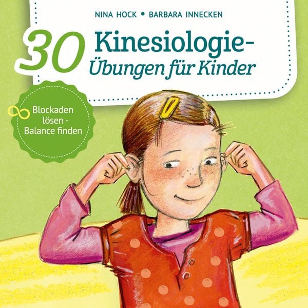 Produktbild: 30 Kinesiologie-Übungen für Kinder