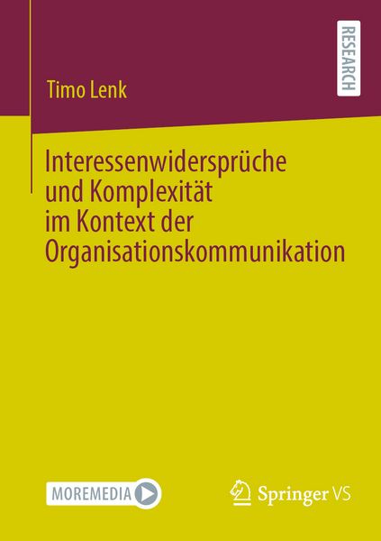 Produktbild: Interessenwiderspr&uuml;che und Komplexit&auml;t im Kontext der Organisationskommunikation
