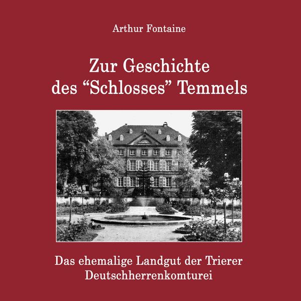Produktbild: Zur Geschichte des "Schlosses" Temmels