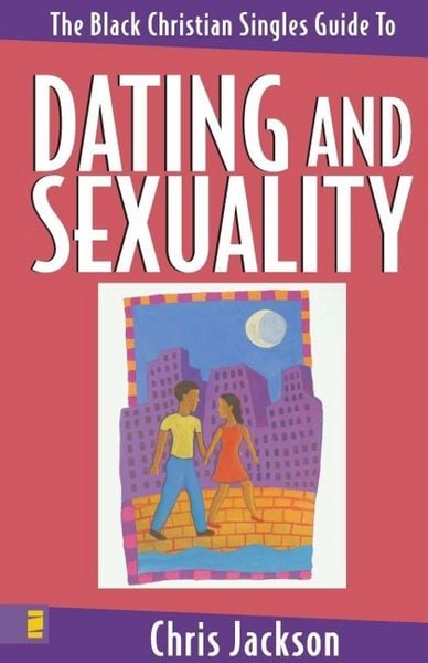 Produktbild: The Black Christian Singles Guide to Dating and Sexuality
