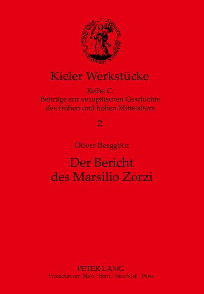 Der Bericht des Marsilio Zorzi