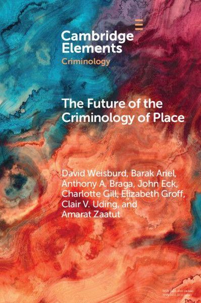 Produktbild: The Future of the Criminology of Place