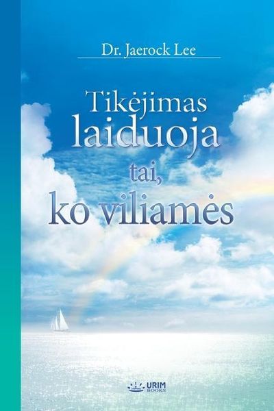 Produktbild: Tikejimas laiduoja tai, ko viliames (Lithuanian Edition)