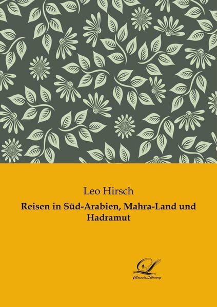 Produktbild: Reisen in S&uuml;d-Arabien, Mahra-Land und Hadramut
