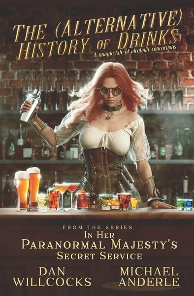 Produktbild: The (Alternative) History of Drinks