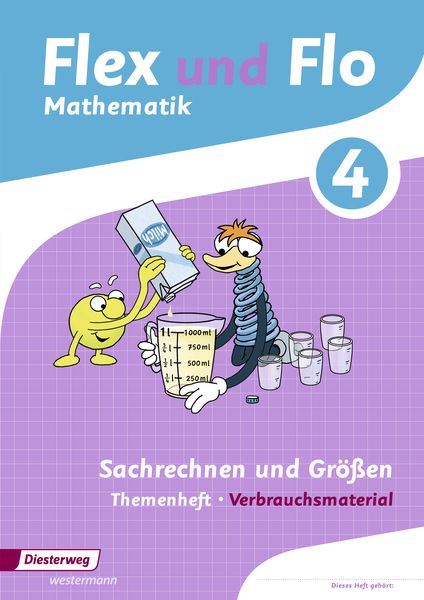 Produktbild: Flex und Flo 4. Themenheft Sachrechnen und Gr&ouml;&szlig;en: Verbrauchsmaterial