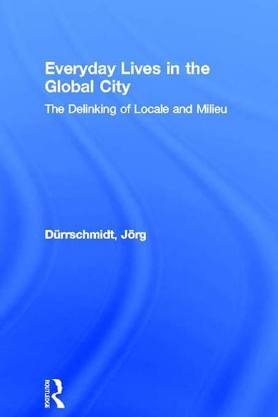 Produktbild: Everyday Lives in the Global City