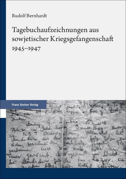 Produktbild: Tagebuchaufzeichnungen aus sowjetischer Kriegsgefangenschaft 1945-1947