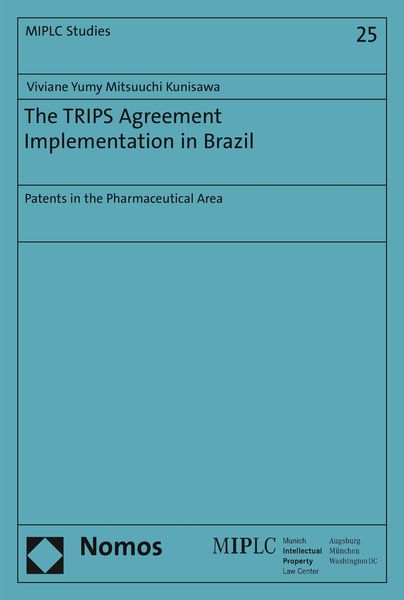 Produktbild: The TRIPS Agreement Implementation in Brazil
