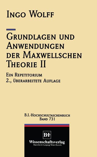 Produktbild: Grundlagen und Anwendungen der Maxwellschen Theorie II