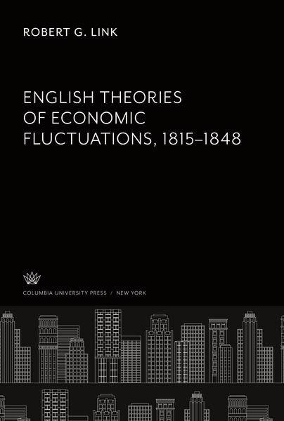 Produktbild: English Theories of Economic Fluctuations 1815-1848