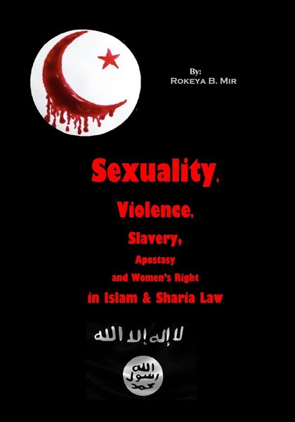 Produktbild: Slavery, Apostasy, Violence, Sexuality and Women's Right in Islam & Sharia Law