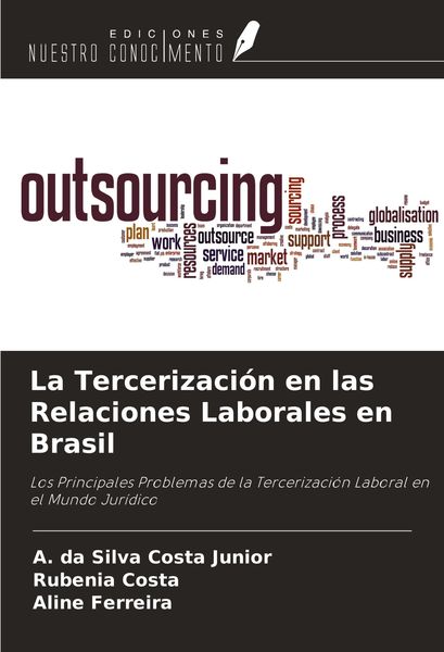 Produktbild: La Tercerizaci&oacute;n en las Relaciones Laborales en Brasil
