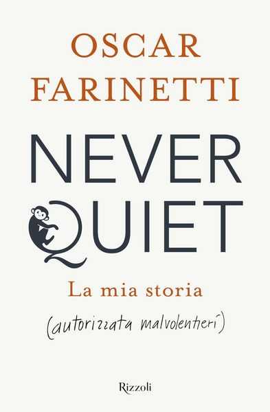 Produktbild: Never quiet. La mia storia (autorizzata malvolentieri)