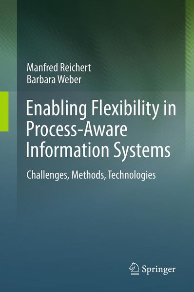 Produktbild: Enabling Flexibility in Process-Aware Information Systems