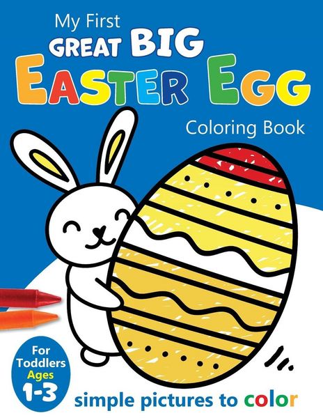 Produktbild: My First Great Big Easy Easter Egg Coloring Book For Toddlers Ages 1-3