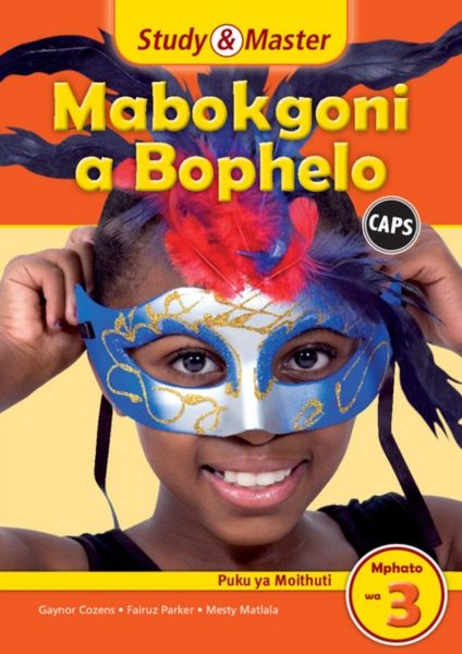 Produktbild: Study & Master Mabokgoni a Bophelo Puku Ya Moithuti Mphato Wa 3