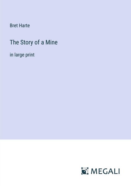 Produktbild: The Story of a Mine