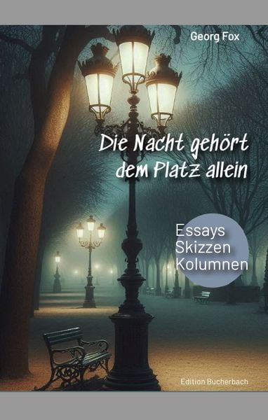 Produktbild: Die Nacht geh&ouml;rt dem Platz allein