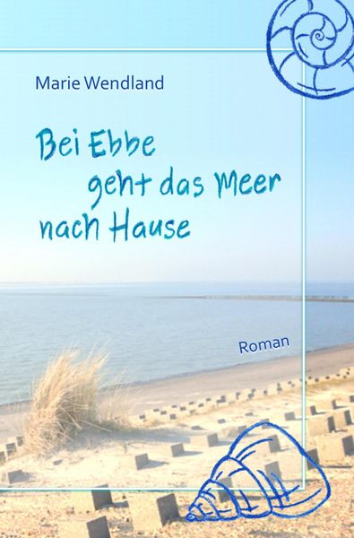 Produktbild: Bei Ebbe geht das Meer nach Hause