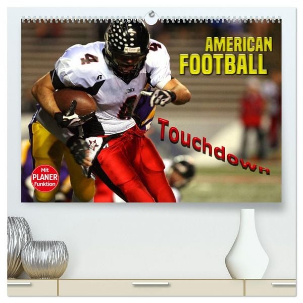 Produktbild: American Football - Touchdown (hochwertiger Premium Wandkalender 2026 DIN A2 quer), Kunstdruck in Hochglanz