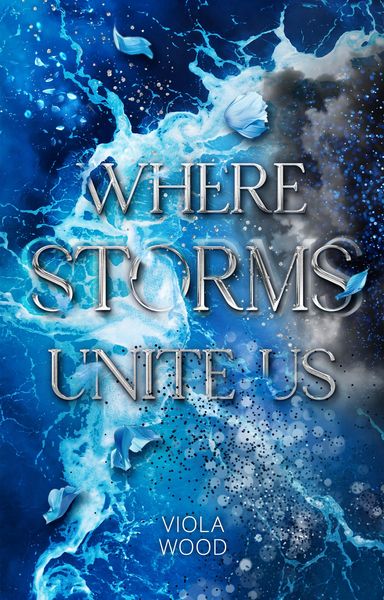 Produktbild: Where Storms Unite Us