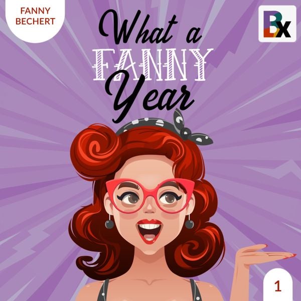 What a FANNY year - Part 1
