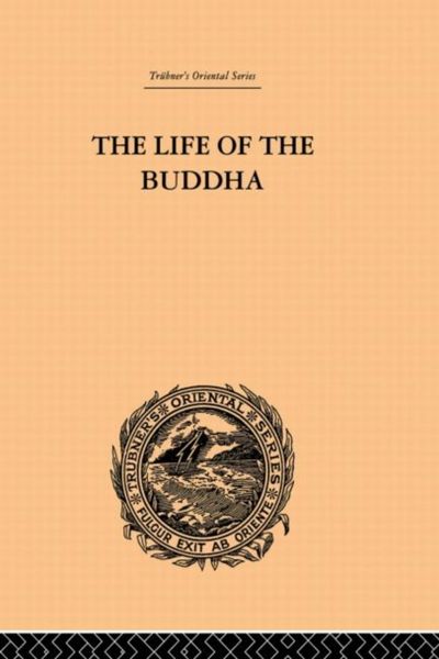 Produktbild: Rockhill, W: The Life of the Buddha and the Early History of