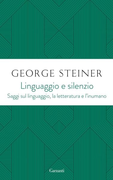 Produktbild: Linguaggio e silenzio. Saggi sul linguaggio, la letteratura e l'inumano