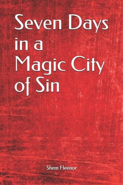Produktbild: Seven Days in a Magic City of Sin