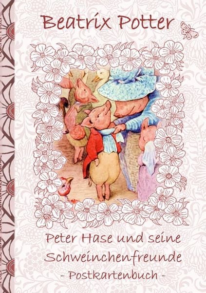 Produktbild: Peter Hase und seine Schweinchenfreunde