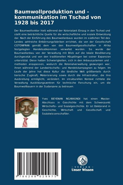 Produktbild: Baumwollproduktion und -kommunikation im Tschad von 1928 bis 2017