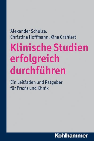 Produktbild: Klinische Studien erfolgreich durchf&uuml;hren