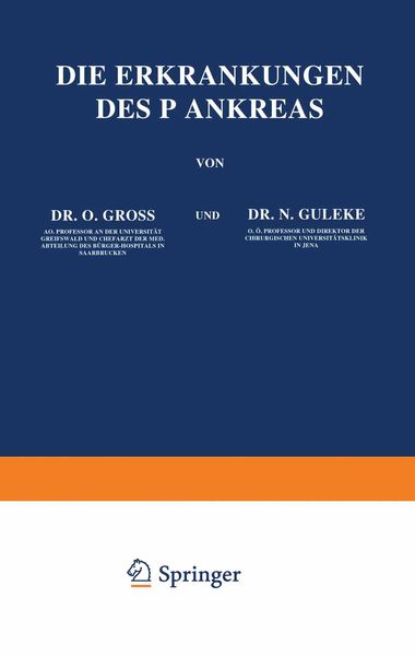 Die Erkrankungen des Pankreas, Taschenbuch von O. Gross , N. Guleke, Springer Berlin, 9783642888380