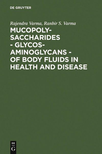 Produktbild: Mucopolysaccharides - Glycosaminoglycans - of body fluids in health and disease