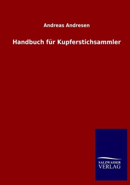 Produktbild: Handbuch f&uuml;r Kupferstichsammler