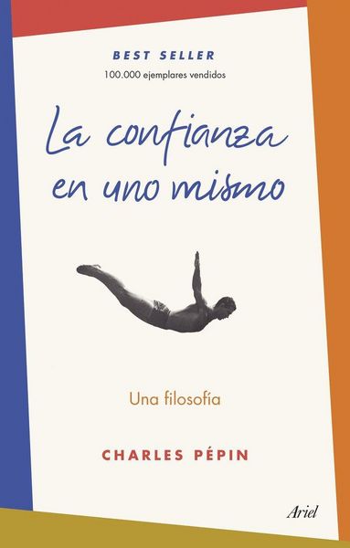 Produktbild: La confianza en uno mismo : una filosof&iacute;a