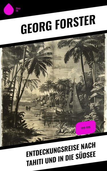 Produktbild: Entdeckungsreise nach Tahiti und in die S&uuml;dsee