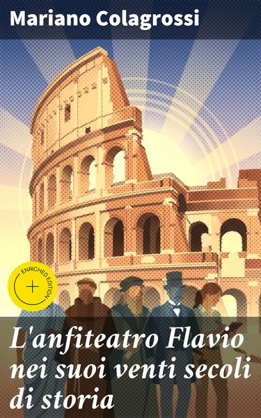 Produktbild: L'anfiteatro Flavio nei suoi venti secoli di storia