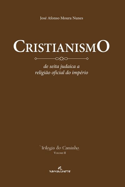 Produktbild: Cristianismo: de seita judaica a religi&atilde;o oficial do Imp&eacute;rio