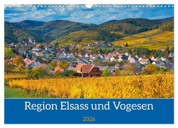 Produktbild: Region Elsass und Vogesen (Wandkalender 2026 DIN A3 quer), CALVENDO Monatskalender