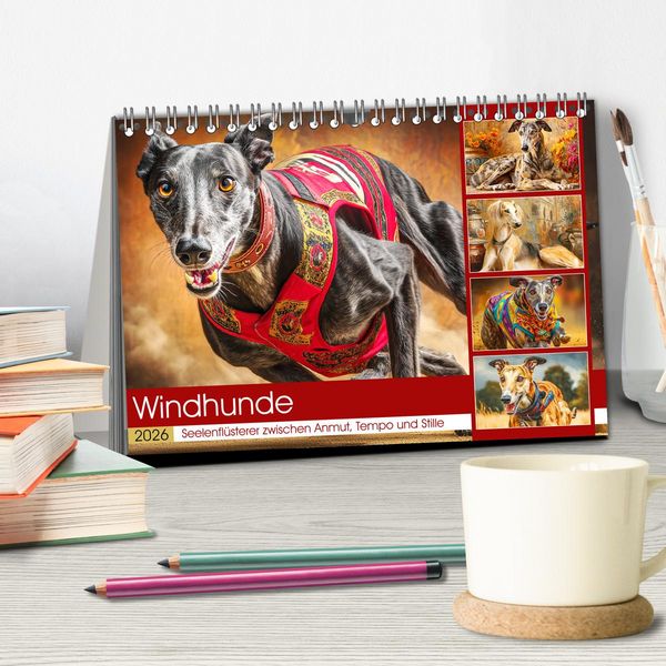 Produktbild: Windhunde. Seelenfl&uuml;sterer zwischen Anmut, Tempo und Stille (Tischkalender 2026 DIN A5 quer), CALVENDO Monatskalender