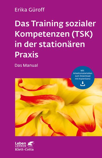 Produktbild: Das Training sozialer Kompetenzen (TSK) in der stationären Praxis (Leben Lernen, Bd. 301)